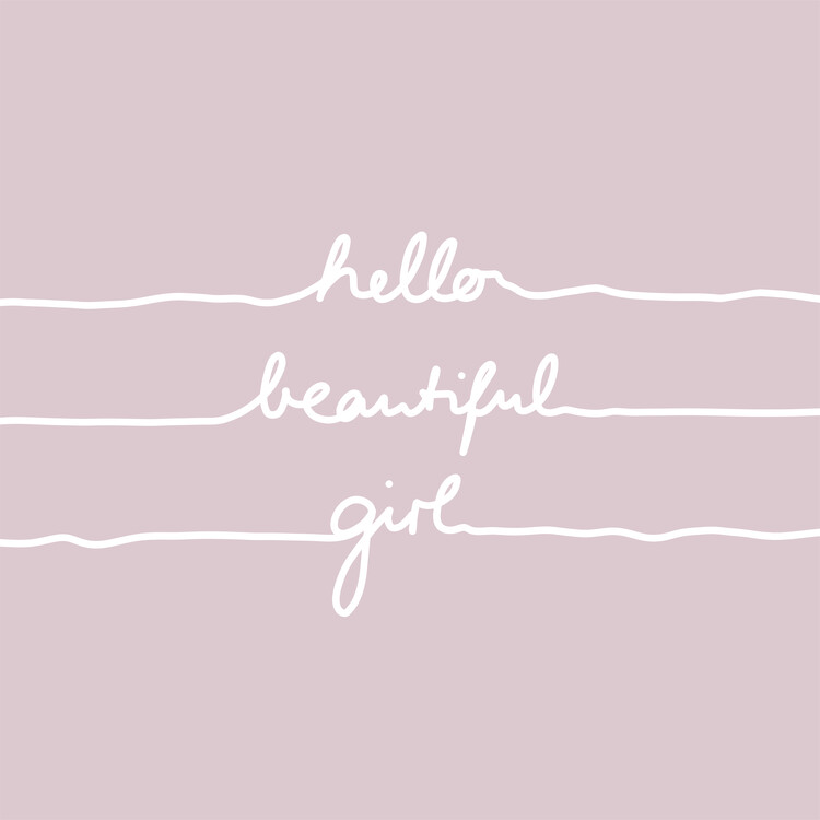 Poster Hello Beautiful Girl