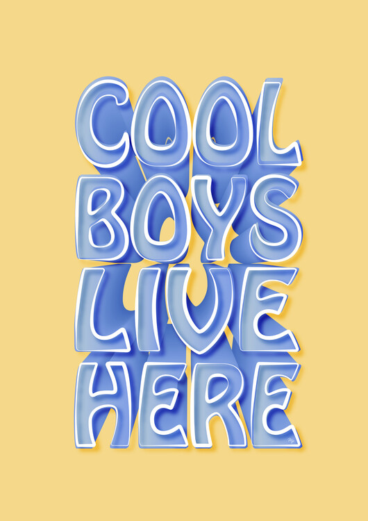Плакат Cool Boys Live Here Quote