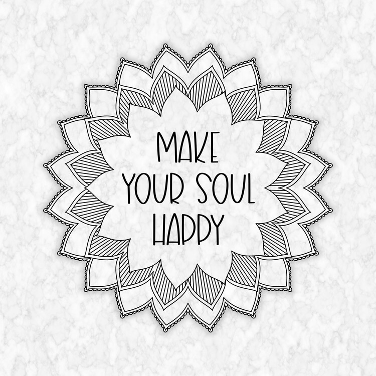 Poster Make your soul happy Mandala