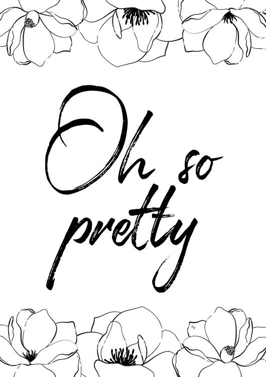 Плакат Oh So Pretty FLowers
