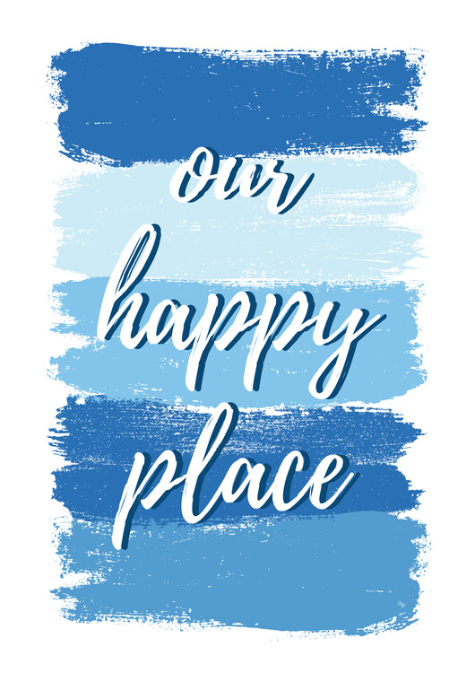 Плакат Our happy place