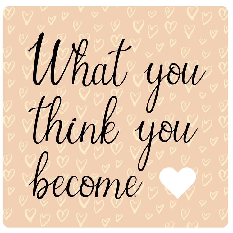 Плакат What you think quote