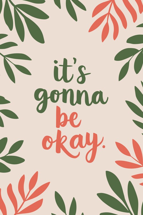 Plakat It's gonna be okay