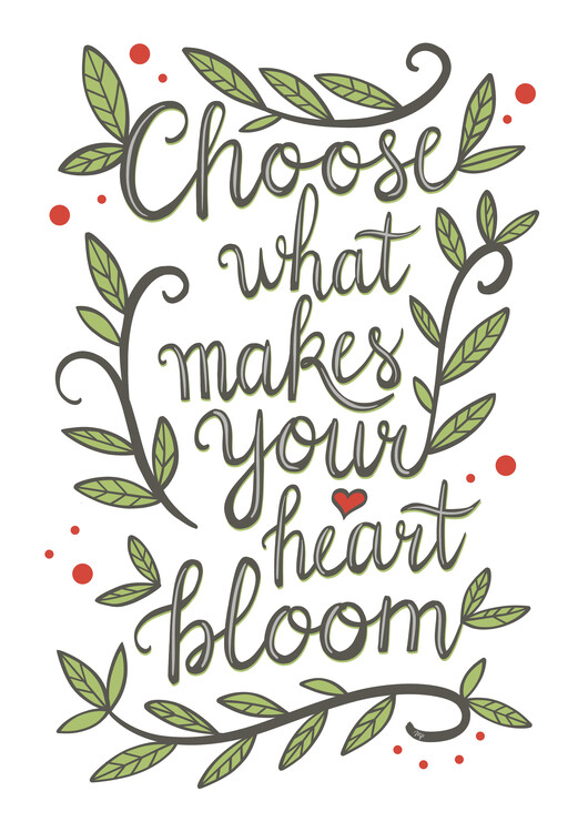 Плакат Choose Your Heart Quote