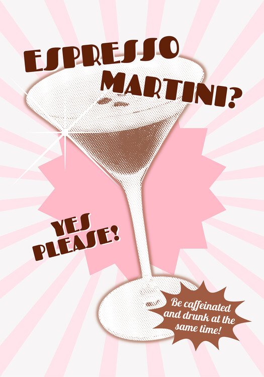 Poster Espresso Martini Yes Please!