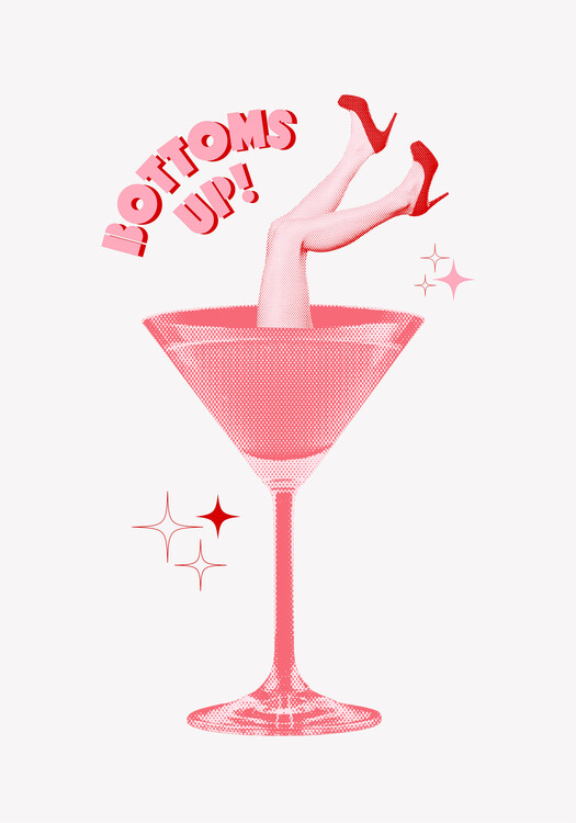 Poster Bottoms up!
