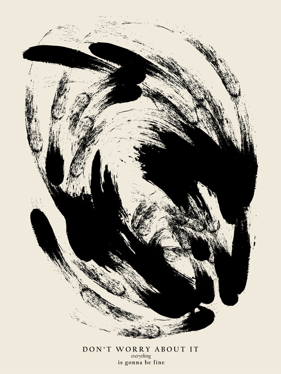 Canvas Print Everything is gonna be fine