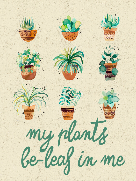 Levně Plakát, Obraz - My Plants Believe In Me, Ninola Design, 30 × 40 cm