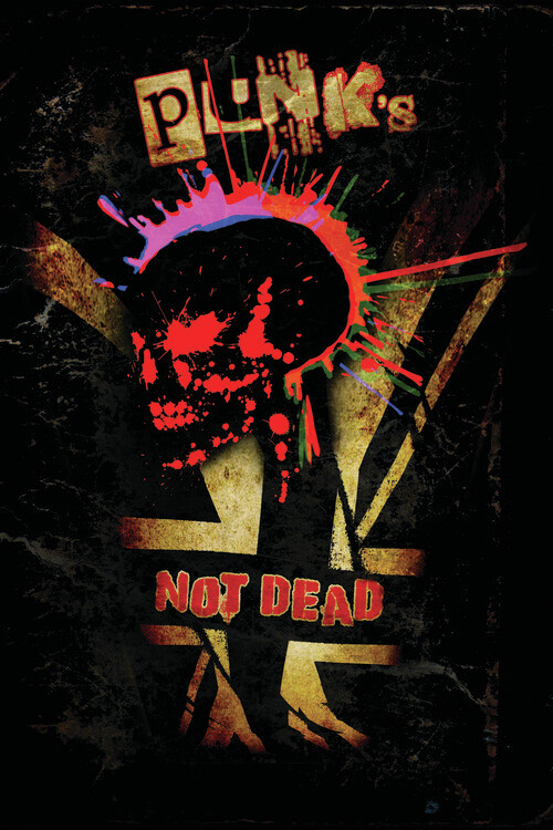 Plagát Punk's Not Dead