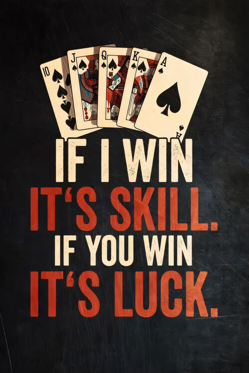 Poster Luck or skill