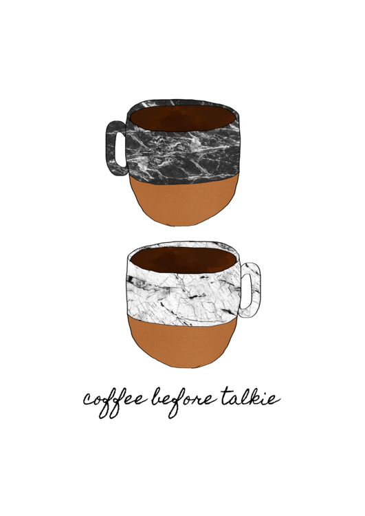 T-shirt Coffee Before Talkie