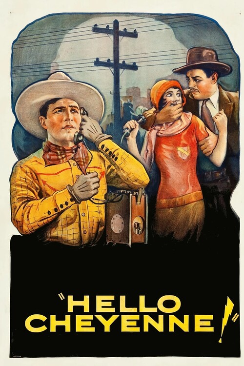 Póster Hello Cheyenne! (1928)