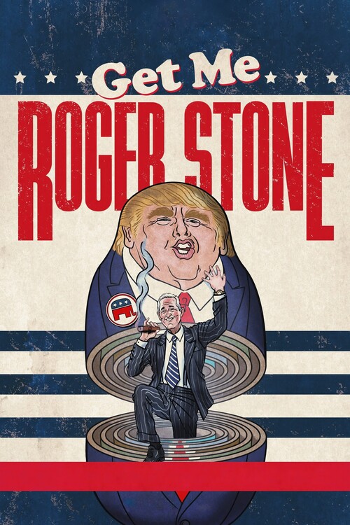 Poster Get Me Roger Stone (2017)
