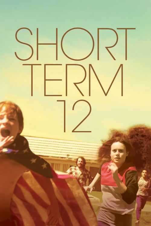Plakát Short Term 12 (2013)