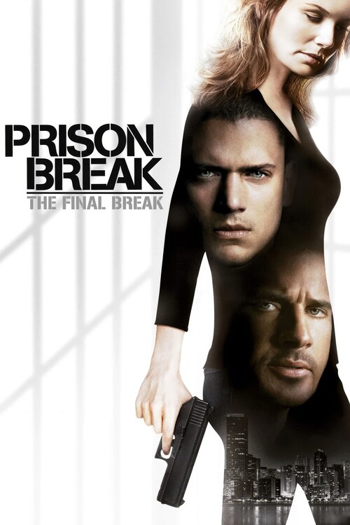 Poster Prison Break The Final Break (2009)