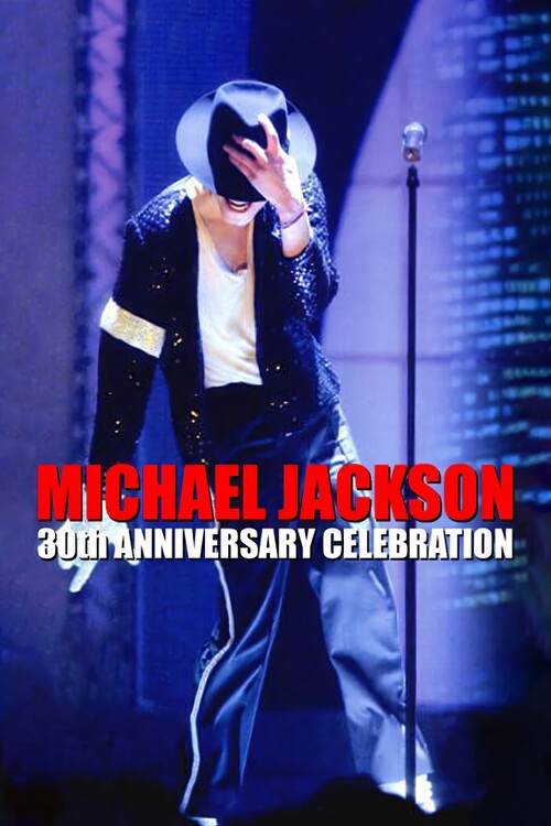 Poster Michael Jackson 30th Anniversary Celebration (2001)