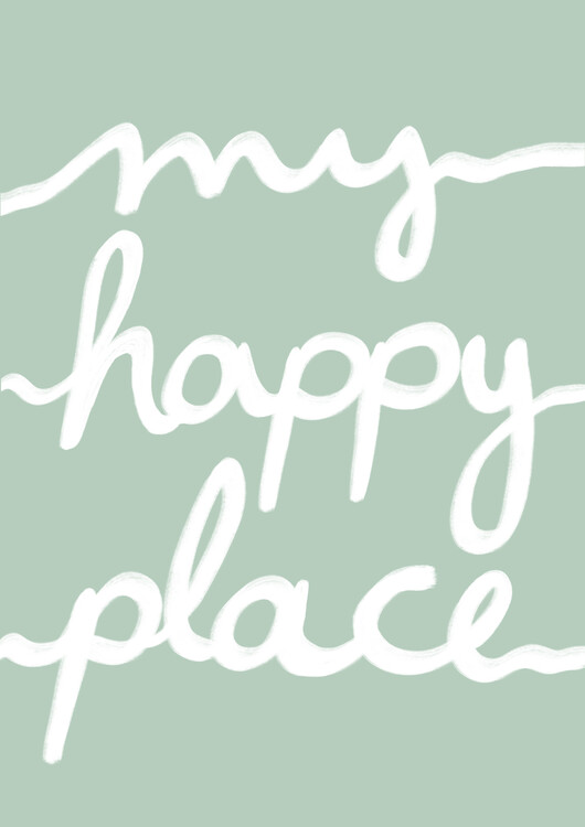 Poster My happy place green