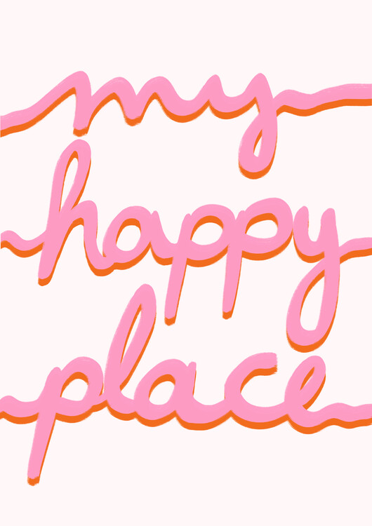 Poster My happy place pink orange