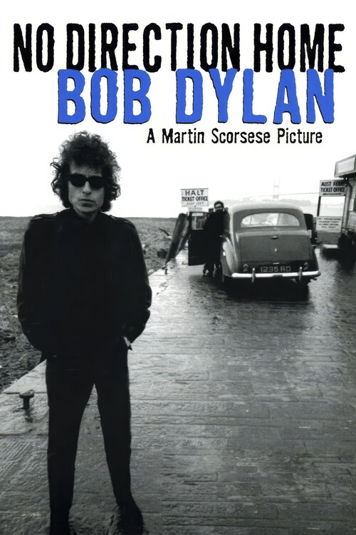 Poster No Direction Home Bob Dylan (2005)