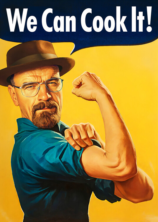 Poster Walter White 'We Can Cook It!' Art