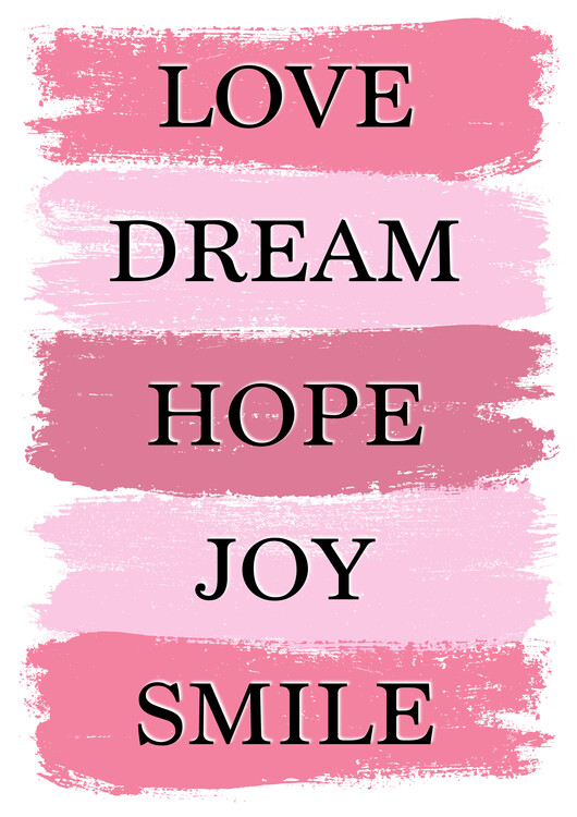 Плакат Love, dream, hope quote