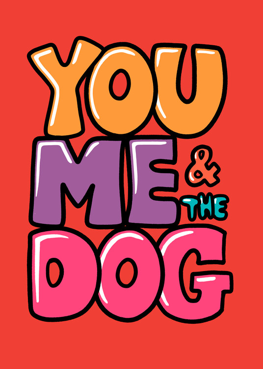 Poster You me and the Dog