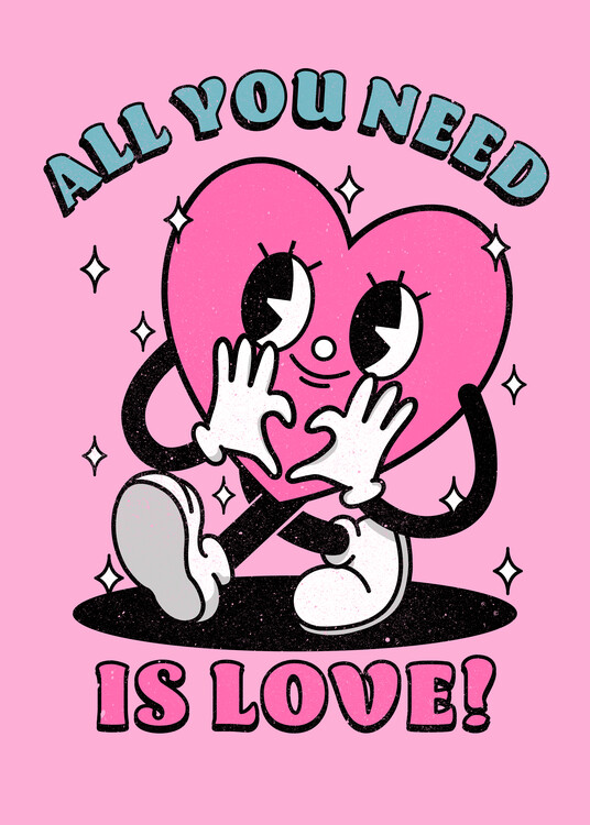 Poster All you need is love heart