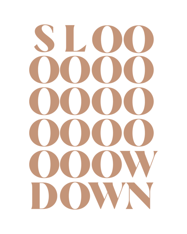 T-Shirt Slow Down