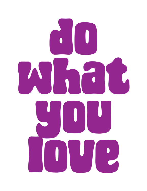 Poster Do what you love