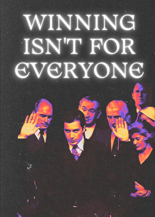 Плакат winning isn't for everyone
