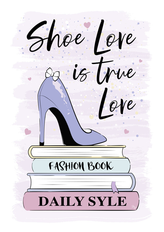 Плакат Shoe love fashion