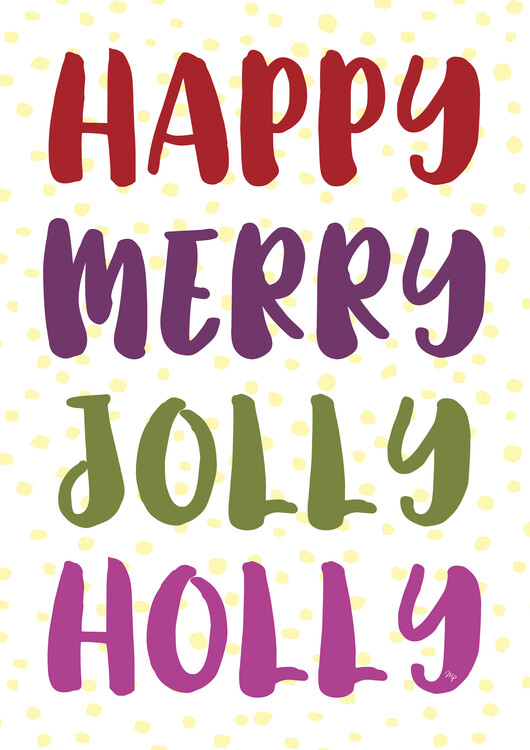 Plakat Happy Merry Jolly Holly Xmas quote