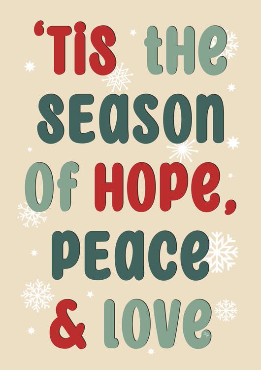 Plakat Tis the season of hope, peace and love