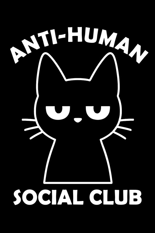 Poster Anti-human social club
