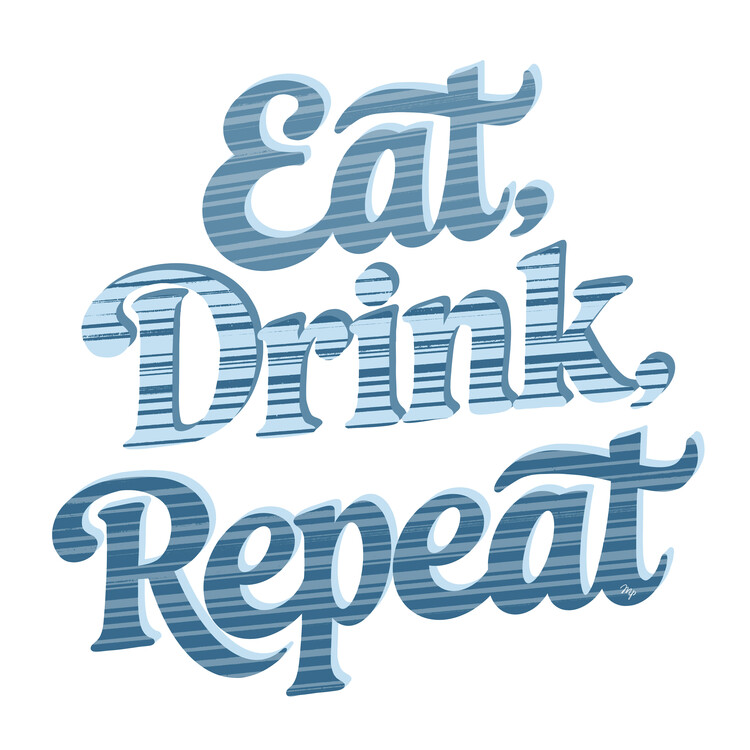 Poster Eat, drink, Repeat Food quote