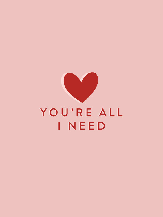 Poster Your All I need