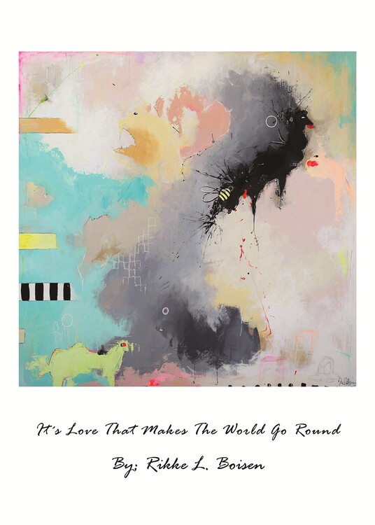 Levně Plakát, Obraz - It's Love That Makes the World Go Round, Rikke Londager Boisen, 30 × 40 cm