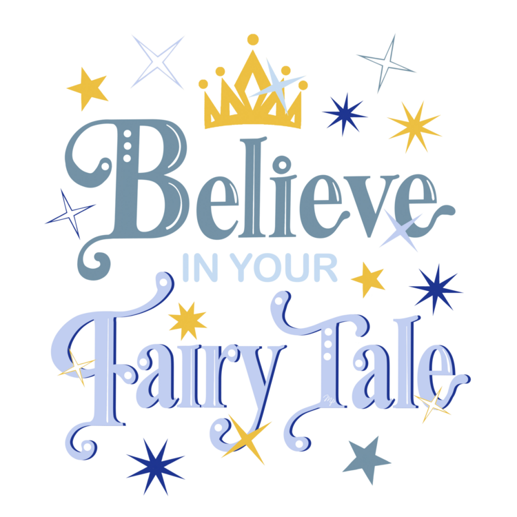 T-shirt Believe in Your Fairy Tale kids quote
