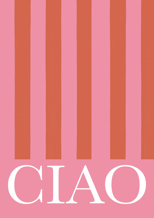 Poster Ciao Stripes
