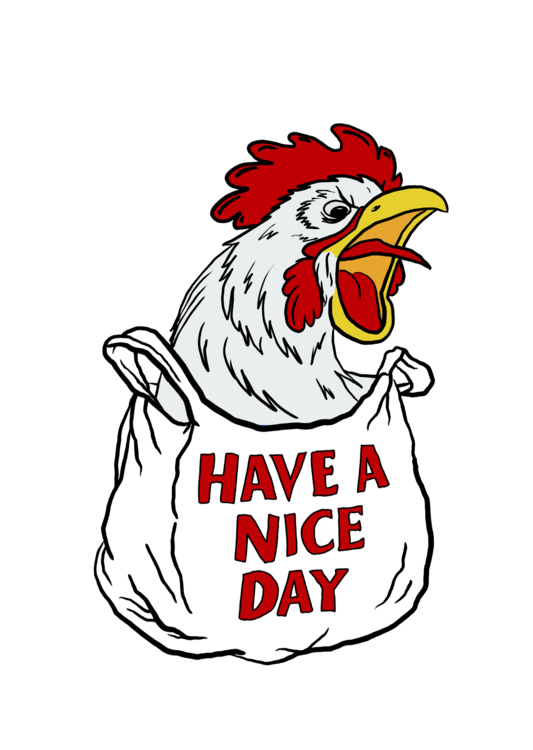T-shirt rooster crows: Have a nice day