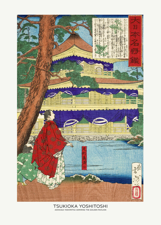 Levně Plakát, Obraz - Ashikaga Yoshimitsu Admiring the Golden Pavilion (1879), Tsukioka Yoshitoshi, 30 × 40 cm