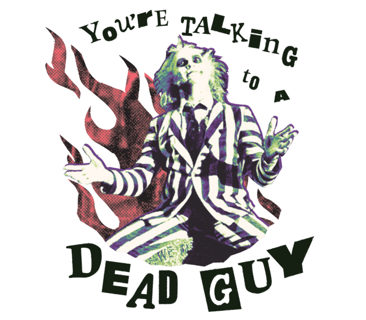 Majica Beetlejuice - You're Talking To A Dead Guy