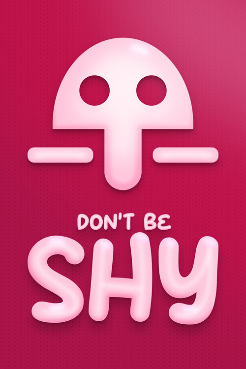 Poster Don't be Shy