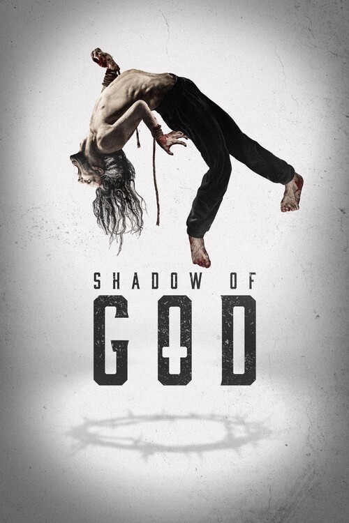 Плакат Shadow of God (2025)