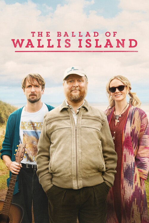 Плакат The Ballad of Wallis Island (2025)