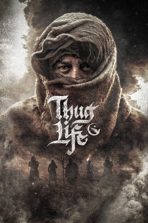 Плакат Thug Life (2025)