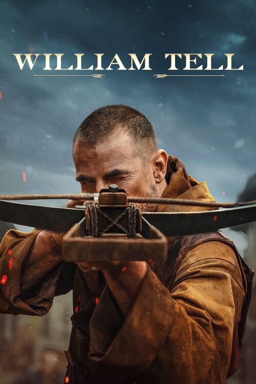 Плакат William Tell (2025)