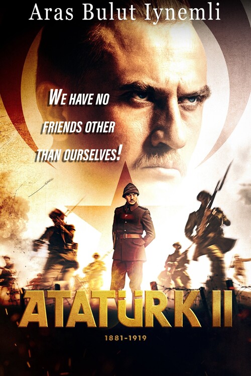 Плакат Atatürk II 1881 – 1919 (2024)