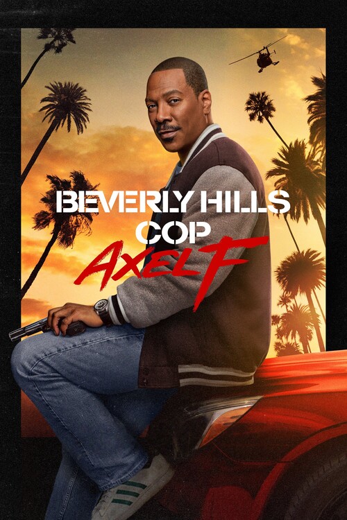 Плакат Beverly Hills Cop Axel F (2024)