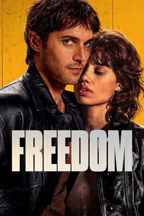 Плакат Freedom (2024)